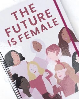 THE FUTURE IS FEMALE | CUADERNILLO A4